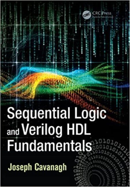 Sequential Logic and Verilog HDL Fundamentals (Instructor Resources)
