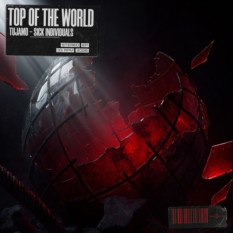 Tujamo, SICK INDIVIDUALS - Top Of The World (Extended Mix)