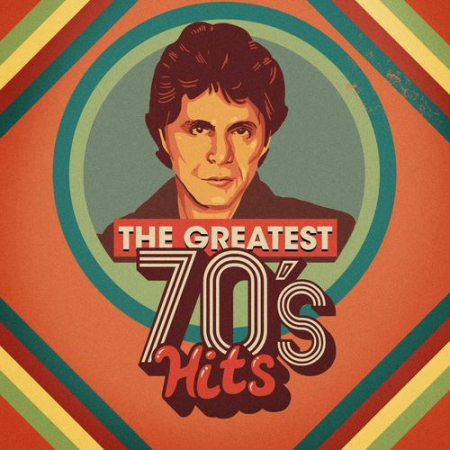Various Artists - The Greatest 70's Hits (2018) MP3