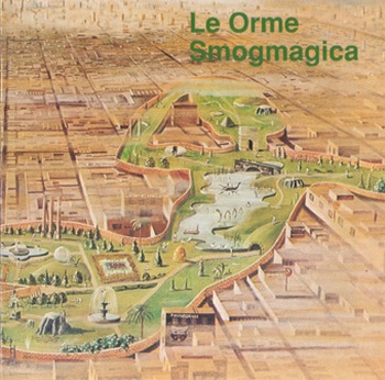 Le Orme - Smogmagica (1975) .mp3 -320 Kbps
