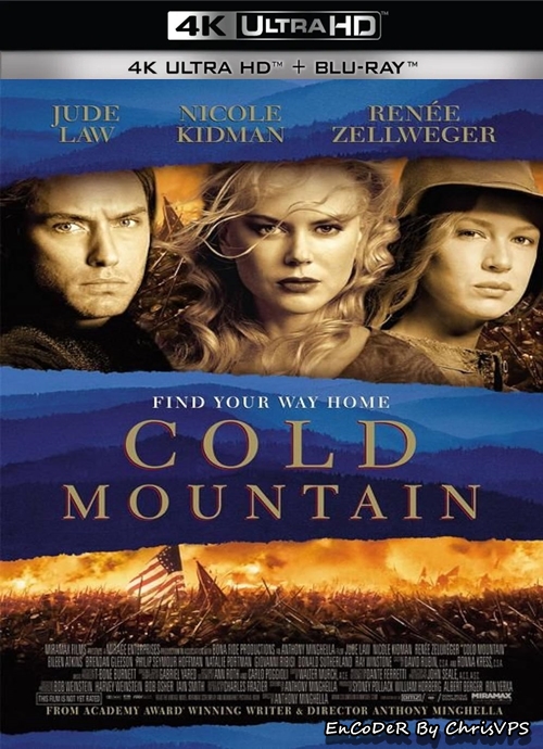 Wzgórze nadziei / Cold Mountain (2003) MULTI.HDR.2160p.BluRay.DTS.HD.MA.AC3-ChrisVPS / LEKTOR i NAPISY