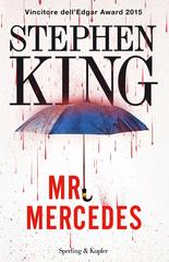 Stephen King – Mr. Mercedes (2016)