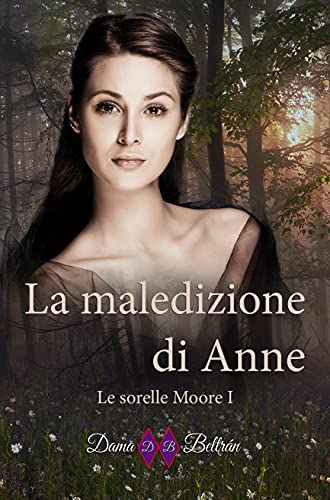 Dama Beltrán - La maledizione di Anne (2021)
