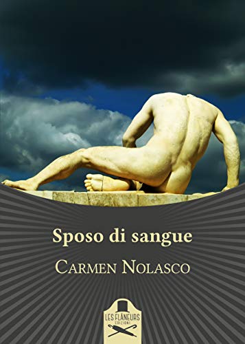 Carmen Nolasco – Sposo di sangue  (2019)