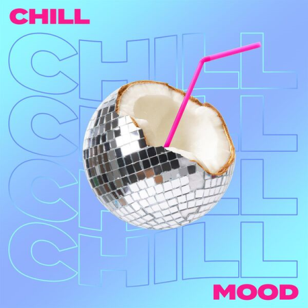 VA - Chill Mood (2022)