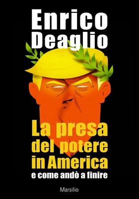 Enrico Deaglio - La presa del potere in America e come andò a finire (2025)