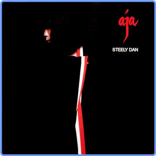 Steely Dan - Aja (LP, 24Bit, 1977) FLAC LossLess