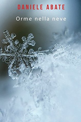Daniele Abate – Orme nella neve (2017)