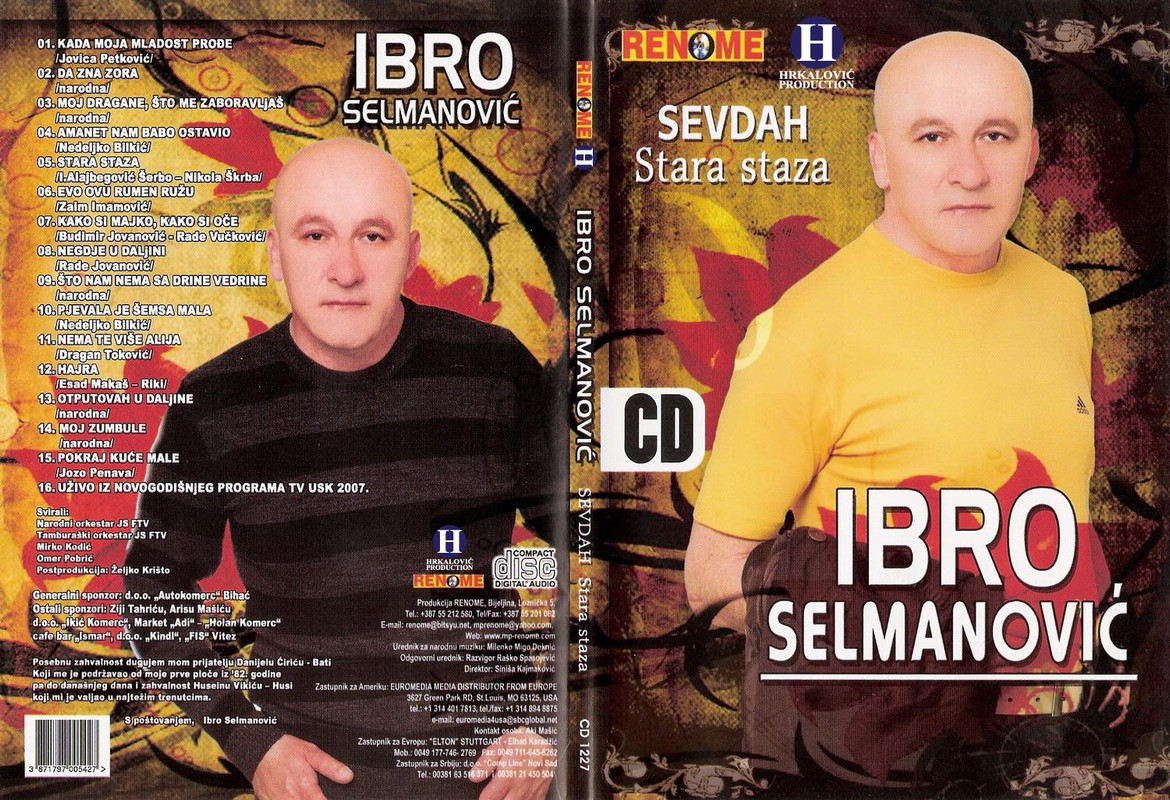 Ibro Selmanovic 2008 - Stara Staza [ Sevdah ]