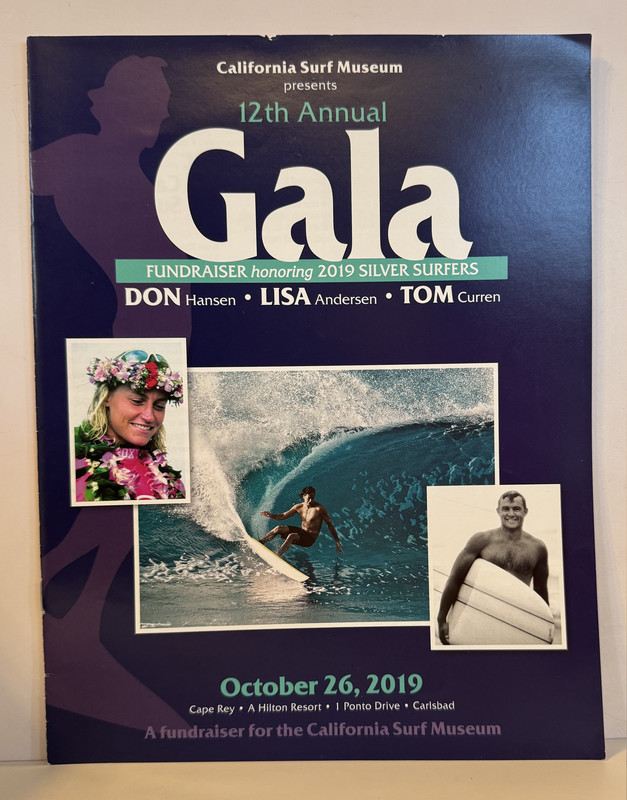 California Surf Museum Presents 12th Annual Gala October 26, 2019 Program