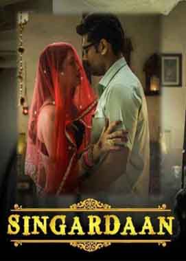 Singardaan (2019) Hindi ULLU