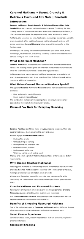 Caramel Makhana Sweet Crunchy Delicious Flavoured Fox Nuts Snackriti