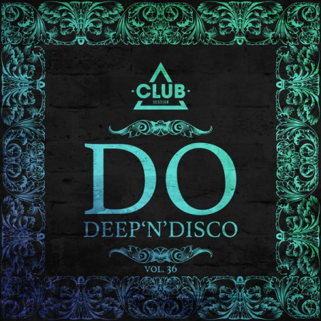 VA - Do Deep'n'disco Vol. 36 (2021)