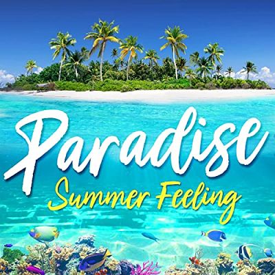 VA - Paradise - Summer Feeling (06/2021) Pppp1