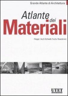AA.VV. - Atlante dei materiali (2006)