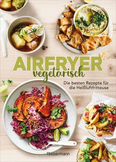 Airfryer-vegetarisch-Die-besten-Rezepte-f-r-die-Hei-luftfritteuse.jpg