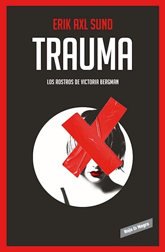 TRAUMA, ERIK AXL SUND