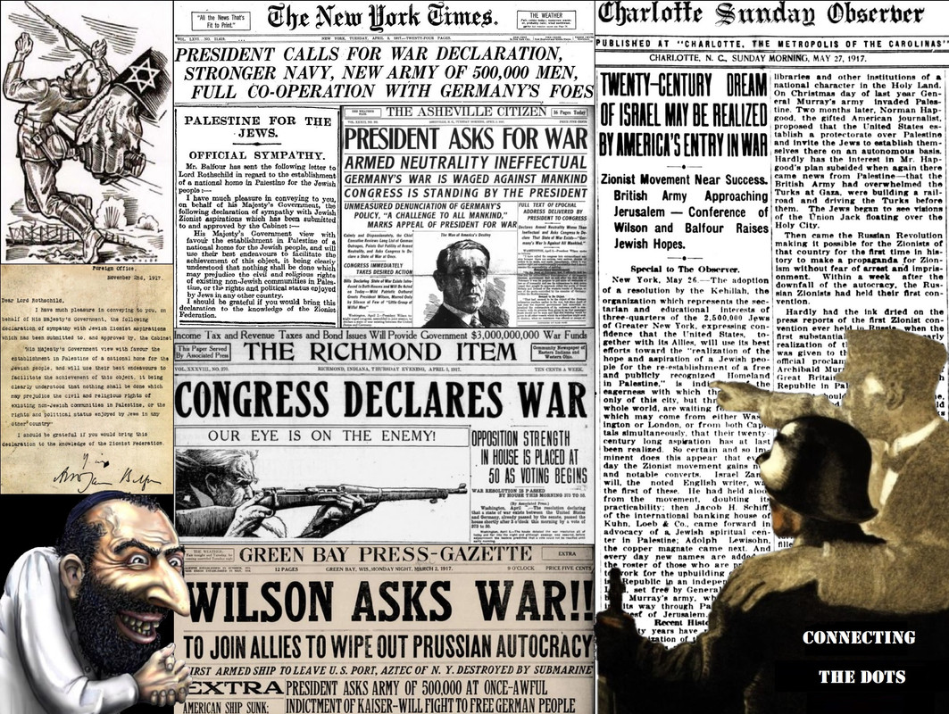 WW1 - 1917 - Zionist dream realized by America's entry in war - Germany stabbed in the back - Balfou