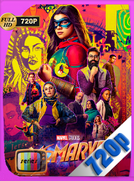 Ms. Marvel (2022) Temporada 01 [06/06] DSNP WEB-DL [720p] Latino [GoogleDrive]