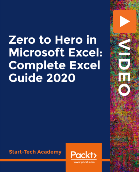 Zero to Hero in Microsoft Excel: Complete Excel Guide 2020