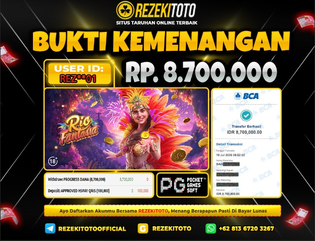 BUKTI KEMENANGAN 19 JULI 2025 RIO FANTASIA 8 JUTA 
