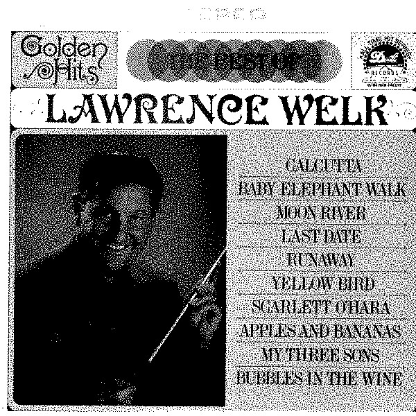 THE BEST OF LAWRENCE WELK by LAWRENCE WELK