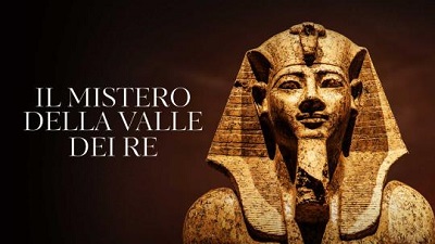 Discovery Plus - Il mistero della Valle dei Re (2021) .mkv DLMux 1080p E-AC3+AC3 ITA