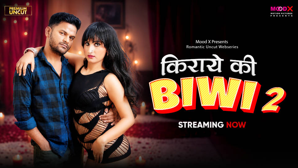 Kiraye Ki Bibi (2026) Hindi Season 1 Episodes 2 Added Moodx WEB Series