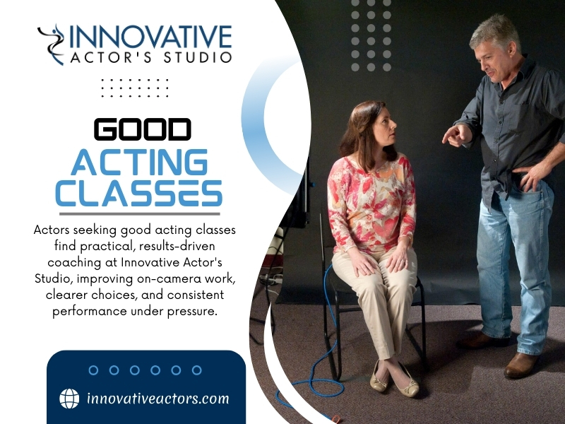 Good Acting Classes