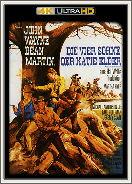 Die vier Söhne der Katie Elder 1965 DE DL DTSHD UpsUHD HDR10 REGRADED-kellerratte Die vier Söhne der Katie Elder 1965 DE DL DTSHD UpsUHD HDR10 REGRADED-kellerratte