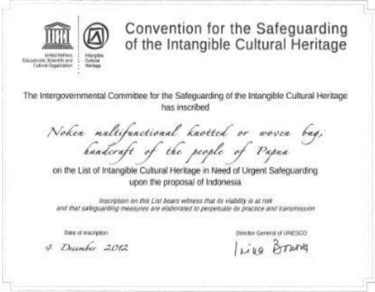 Pada 4 Desember 2012, noken khas masyarakat Papua ditetapkan sebagai warisan kebudayaan tak benda UNESCO.