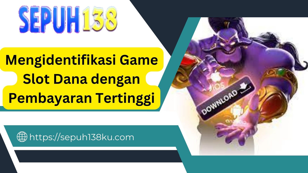 Mengidentifikasi Game Online Dana dengan Pembayaran Tertinggi