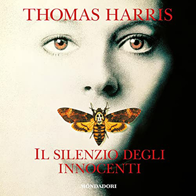 Thomas Harris - Il silenzio degli innocenti (2020) (mp3 - 128 kbps)