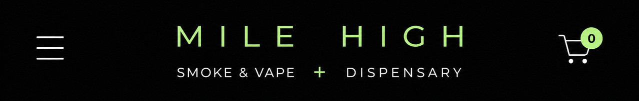 Mile High Smoke & Vape + Dispensary