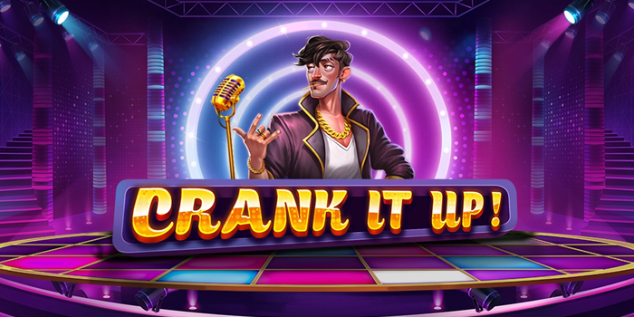 Trik Hebat Menang Jackpot Besar di Slot Crank It Up