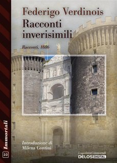 Federigo Verdinois - Racconti inverisimili (2024)