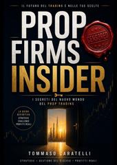 Tommaso Caratelli – Prop Firms Insider (2026)