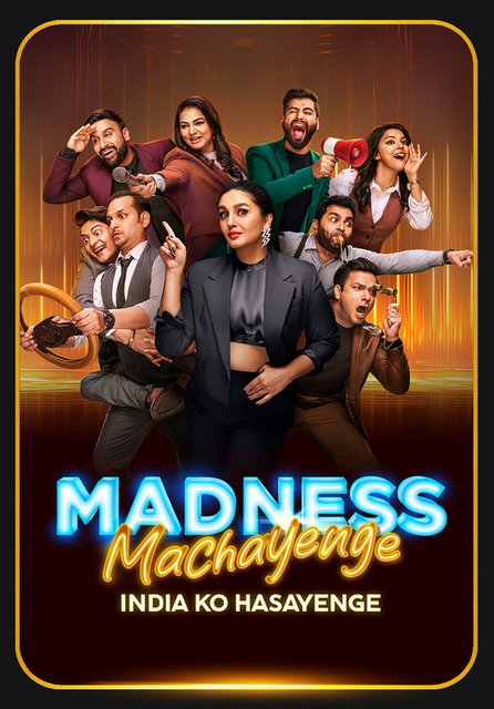 Madness Machayenge (2024) S01E12 Hindi HDRip H264 AAC 1080p 720p Download