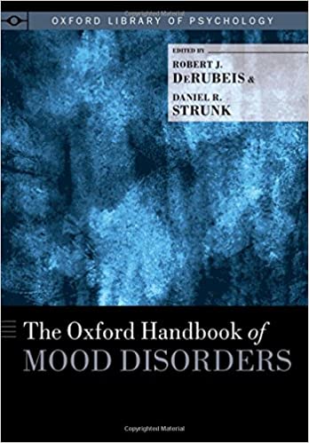 The Oxford Handbook of Mood Disorders