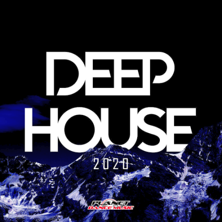 VA - Deep House 2020 (Planet Dance Music)