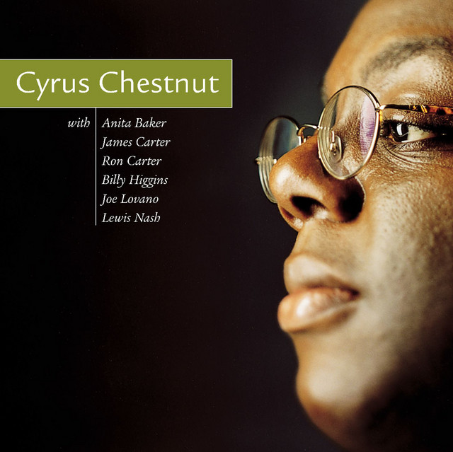 Cyrus Chestnut • Cyrus Chestnut (1998)  .flac  48.0 kHz 24 bits