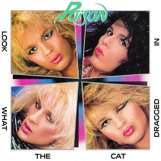 Poison - Look What The Cat Dragged In (1986).mp3 - 320 Kbps