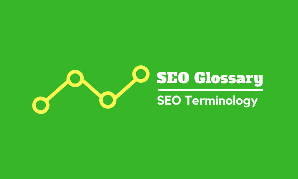 SEO Glossary: 100+ Ultimate Terms