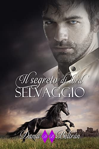 Dama Beltrán – Il segreto di lord Selvaggio (2021)