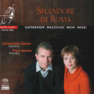 Johannette Zomer, Fred Jacobs - Splendore di Roma (2003) [Hi-Res SACD Rip]