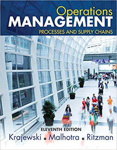 Operations Management: Processes and Supply Chains Ed 11
