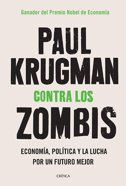 Contra los zombis - Paul Krugman (Multiformato) [VS]