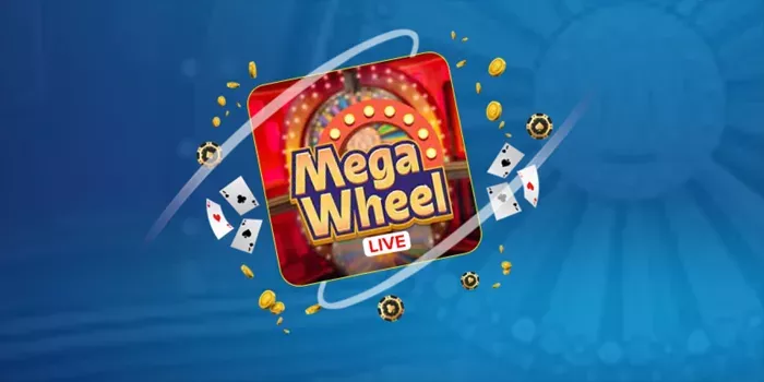 Bocoran Tips Bermain Mega Wheel Live 99% Jackpot Besar