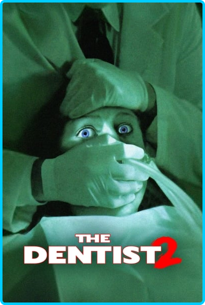 The-Dentist-2-1998-REMASTERED-BDRIP-x264-WATCHABLE.png