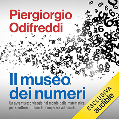 Piergiorgio Odifreddi - Il museo dei numeri (2022) (mp3 - 128 kbps)